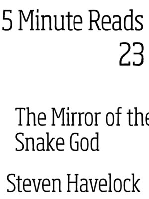 cover image of The Mirror of the Snake God
